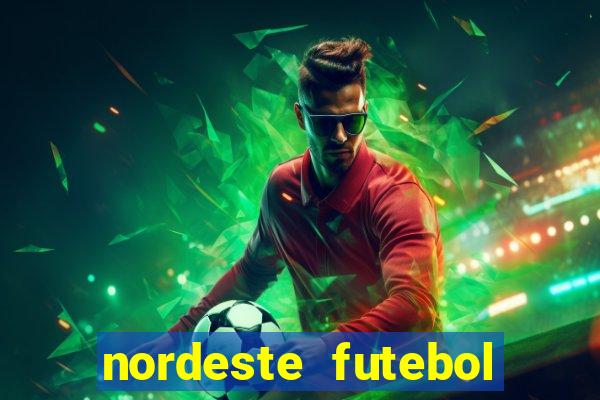 nordeste futebol vip no net